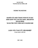 Luận văn Thạc sĩ Lâm nghiệp: Nghiên cứu hiện trạng phân bố và đặc điểm quần thể loài Rau sắng (Melientha suavis Piere) tại hai tỉnh Thừa Thiên Huế và Quảng Nam