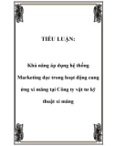 TIỂU LUẬN: Khả năng áp dụng hệ thống Marketing dọc trong hoạt động cung ứng xi măng tại Công ty vật tư kỹ thuật xi măng