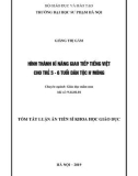 Tóm tắt Luận án tiến sĩ Khoa học giáo dục: Hình thành kĩ năng giao tiếp tiếng Việt cho trẻ 5 - 6 tuổi dân tộc H'mông