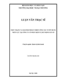 Luận văn Thạc sĩ Quản trị kinh doanh: Thực trạng và giải pháp hoàn thiện công tác tuyển dụng nhân lực tại Công ty Cổ phần Dịch vụ Bất động sản