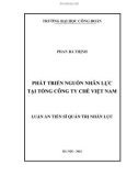 Luận án Tiến sĩ Quản trị nhân lực: Phát triển nguồn nhân lực tại Tổng công ty Chè Việt Nam