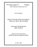 Tóm tắt Luận văn Thạc sĩ Quản lý công: Quản lý tài sản công tại cơ quan Tổng cục Thuế - Bộ Tài chính