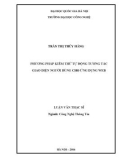 Luận văn Thạc sĩ Công nghệ thông tin: Phương pháp kiểm thử tự động tương tác giao diện người dùng cho ứng dụng web