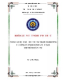 Khóa luận tốt nghiệp Quản trị kinh doanh: Nâng cao hiệu quả hoạt động Trade Marketing tại Công ty TNHH HUNUFA Việt Nam chi nhánh Đà Nẵng