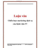 Báo cáo: Chiến lược marketing dịch vụ của bệnh viện FV