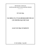 Luận văn Thạc sĩ Kinh tế: Tác động của tỷ giá hối đoái đối với cán cân thương mại Việt Nam