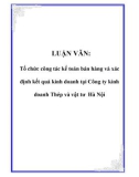 LUẬN VĂN: Tổ chức công tác kế toán bán hàng và xác định kết quả kinh doanh tại Công ty kinh doanh Thép và vật tư Hà Nội