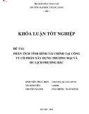 Khóa luận tốt nghiệp chuyên ngành Tài chính: Phân tích tình hình tài chính tại Công ty Cổ phần Xây dựng Thương mại và Du lịch Phương Bắc