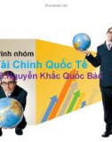 Thuyết trình: Chính sách tỷ giá hối đoái của Trung Quốc và mậu dịch châu Á