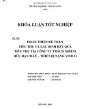 Khóa luận tốt nghiệp: Hoàn thiện kế toán tiêu thụ và xác định kết quả tiêu thụ tại Công ty TNHH Máy – Thiết bị nặng Vimco