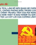 Tiểu luận Phân tích , làm rõ mối quan hệ chống đế quốc, chống phong kiến trong cương lĩnh chính trị đầu tiên của hội nghị lần thứ 2 năm 1930 ? 