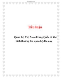 Tiểu luận: Quan hệ Việt Nam-Trung Quốc từ khi bình thường hoá quan hệ đến nay