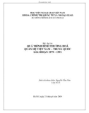 Tiểu luận: Quá trình bình thường hóa quan hệ Việt Nam -Trung Quốc giai đoạn 1979-1991