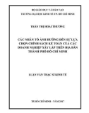 Luận văn Thạc sĩ Kinh tế: Các nhân tố ảnh hưởng đến sự lựa chọn chính sách kế toán của các doanh nghiệp xây lắp trên địa bàn TP. Hồ Chí Minh