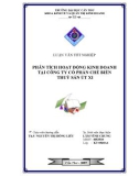 Luận văn: Phân tích hoạt động kinh doanh tại công ty cổ phần chế biến thuỷ sản Út Xi