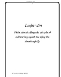 Luận văn: Phân tích tác động của các yếu tố môi trường ngành tác động lên doanh nghiệp