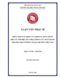 Luận văn Thạc sĩ Tài chính Ngân hàng: Phân tích tác động của dịch vụ ngân hàng điện tử tới hiệu quả hoạt động của Ngân hàng thương mại cổ phần Ngoại thương Việt Nam