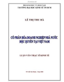 Luận văn Thạc sĩ Kinh tế: Cổ phần hóa doanh nghiệp nhà nước độc quyền tại Việt Nam