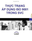 Thuyết trình: Thực trạng áp dụng ISO 9001 trong SVC