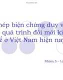 Bài thuyết trình Phép biện chứng duy vật với quá trình đổi mới kinh tế ở Việt Nam hiện nay