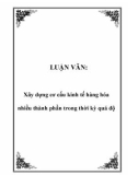 LUẬN VĂN: Xây dựng cơ cấu kinh tế hàng hóa nhiều thành phần trong thời kỳ quá độ