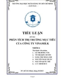 Tiểu luận: Phân tích thị trường mục tiêu của công ty Vinamilk