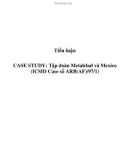 Tiểu luận: CASE STUDY: Tập đoàn Metalclad và Mexico (ICSID Case số ARB(AF)/97/1)