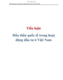 Tiểu luận: Đấu thầu quốc tế trong hoạt động đầu tư tại Việt Nam