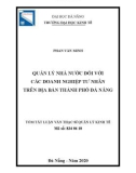 Tóm tắt Luận văn Thạc sĩ Quản lý kinh tế: Quản lý nhà nước đối với các doanh nghiệp tư nhân trên địa bàn thành phố Đà Nẵng