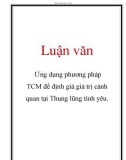 Luận văn: Ứng dụng phương pháp TCM để định giá giá trị cảnh quan tại thung lũng tình yêu