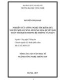 Tóm tắt Luận văn Thạc sĩ ngành Công nghệ thông tin: Nghiên cứu công nghệ tìm kiếm (Mã nguồn mở) Lucene áp dụng giải quyết bài toán tìm kiếm trong hệ thống văn bản