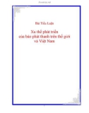 Đề Tài: Xu thế phát triển của báo phát thanh trên thế giới và Việt Nam