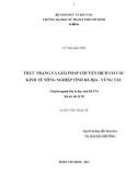 Luận văn Thạc sĩ: Thực trạng và giải pháp chuyển dịch cơ cấu kinh tế nông nghiệp tỉnh Bà Rịa - Vũng Tàu