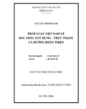 Tóm tắt Luận văn Thạc sĩ Luật học: Pháp luật Việt Nam về đấu thầu xây dựng – Thực trạng và hướng hoàn thiện