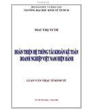 Luận văn Thạc sĩ Kinh tế: Hoàn thiện hệ thống tài khoản kế toán doanh nghiệp Việt Nam hiện hành