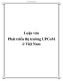 Luận văn: Phát triển thị trường UPCoM ở Việt Nam