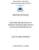 Luận văn Thạc sĩ Kinh tế: Hoàn thiện môi trường đầu tư nhằm đẩy mạnh hoạt động thu hút vốn FDI tại thành phố Đà Nẵng