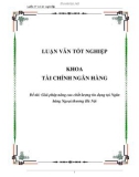 Luận văn: Giải pháp nâng cao chất lượng tín dụng tại Ngân hàng Ngoại thương Hà Nội