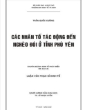 Luận văn Thạc sĩ Kinh tế: Các nhân tố tác động đến nghèo đói hộ gia đình tại tỉnh Phú Yên