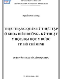 Luận văn Thạc sĩ Giáo dục học: Thực trạng quản lý thực tập ở Khoa Điều dưỡng – Kỹ thuật y học, Đại học Y dược Thành phố Hồ Chí Minh