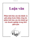 Luận văn: Phân tích báo cáo tài chính và giải pháp hoàn thiện công tác phân tích báo cáo tài chính tại các doanh nghiệp trong thời gian qua