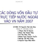 Thuyết trình: Các dòng vốn đầu tư trực tiếp nước ngoài vào Việt Nam năm 2007