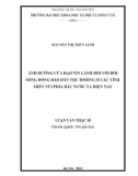 Luận văn Thạc sĩ Tôn giáo học: Ảnh hưởng của đạo Tin lành đối với đời sống đồng bào dân tộc Hmông ở các tỉnh miền núi phía Bắc nước ta hiện nay