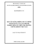 Luận văn Thạc sĩ Kinh tế: Bất cân xứng thông tin và chính sách cổ tức của các doanh nghiệp niêm yết trên thị trường chứng khoán Việt Nam