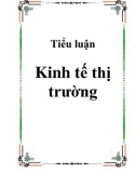 Tiểu luận Kinh tế thị trường