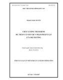 Tóm tắt luận án Tiến sĩ Quản lý hành chính công: Chất lượng thẩm định dự thảo văn bản quy phạm pháp luật của bộ trưởng