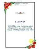 LUẬN VĂN: Một số bịên pháp Marketing nhằm nâng cao hiệu quả kinh doanh tại công ty TNHH giám định Nhật Minh