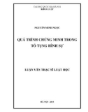 Tóm tắt Luận văn Thạc sĩ: Quá trình chứng minh trong tố tụng hình sự