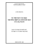 Luận văn Thạc sĩ Ngôn ngữ Văn học và Văn hoá Việt Nam: Tự truyện văn học trường hợp Gia đình bé mọn của Dạ Ngân