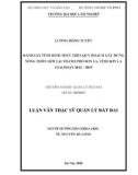 Luận văn Thạc sĩ Quản lý đất đai: Đánh giá tình hình thực hiện quy hoạch xây dựng nông thôn mới tại thành phố Sơn La, tỉnh Sơn La giai đoạn 2012 – 2019